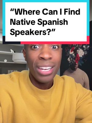 A post by @senorhayes on TikTok caption: “Where Can I Find Native Spanish Speakers?” #learnspanish #learninglanguages #spanish #spanishteacher 