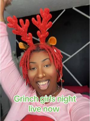 A post by @onyxyvonne on TikTok caption: Were liveeeee !!! New grinch lovers come join and plan for your next 3 months 🎁🎁💚💚💚 #thegrinch #thegrinchwhostolechristmas #thegrinchtiktoks #girlsnight 