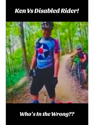 A post by @mtb.sends on TikTok caption: Ken Vs Biker!! #viral #karen #ken #mtb #disabled #mtbsends #ebike #ragebait #fortheboys 