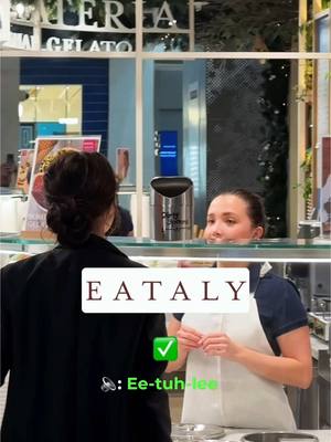 A post by @linguamarina on TikTok caption: How to pronounce the store Eataly correctly 