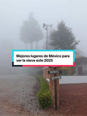 A post by @vive.mexico on TikTok caption: Mejores lugares de México para ver la nieve este 2025 #mexico🇲🇽 #nieve 