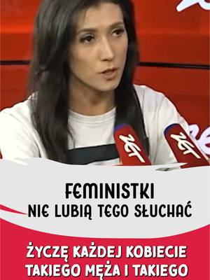 A post by @ewazajaczkowska.official on TikTok caption: FEMINISTKI NIENAWIDZĄ MNIE ZA TE SŁOWA… #mąż #żona #małżeństwo #partnerstwo #radiozet #ewazajączkowskahernik #konfederacja #feminizm #dlaciebie #humor #media #wywiad 