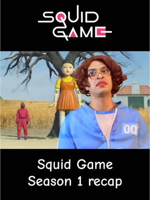 A post by @brandonrogers on TikTok caption: #squidgame season 1 recap! @Netflix 