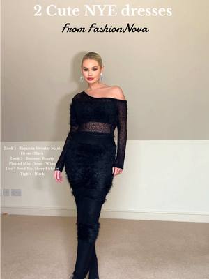 A post by @rachelward_e on TikTok caption: 2 cute NYE  @FashionNova dresses which is your favourite look 1 or 2?  Look 1 - Rayanna Sweater Maxi Dress - Black Look 2 - Business Beauty Pleated Mini Dress - Wine Don't Need You Sheer Fishnet Tights - Black FashionNovapartner #nye #nye2025 #nyedresses #whatiwore #eveningoutfit #fashionnova #novababe #chicstyle #partydress #fashionnovahaul #partyoutfit #girlydresses #eveningoutfit #eveningstyle #classydressss #winterwardrobe #winteroutfit #winterlooks #wintercollection 