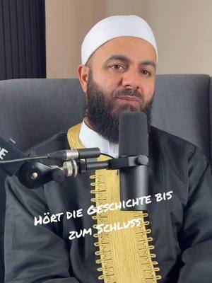 A post by @aicp.berlin on TikTok caption: Geschichte zum Nachdenken  #aicpberlin #aicp #ivwpgermany #daswissenerlauchtet #ivwp #allahuakbar #shaykhgilles #motivation #repost #ahlusunnahwaljamaah #quran #quranalkarim #ivwpmeinverein #الشيخ #lernen #shekhyjameel #quranrecitation #shekhywalidalzein #shekhygillis #gillissadek #shekhyjameel @Walid El-Zein 