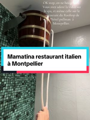 A post by @shefoisdeux on TikTok caption: Venez découvrir avec moi, ce super restaurant italien sur Montpellier LE MAMATINA #restaurantmontpellier   #restaurant #montpellier #spamontpellier #privatespa #pullman #pullmanhotel #pullmanmontpellier   