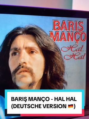 A post by @metinmusic on TikTok caption: Barış Manço - Hal Hal (deutsche Version 🇩🇪) #barışmanço #halhal #kurtalanekspres #fürdich #keşfetteyizzz 