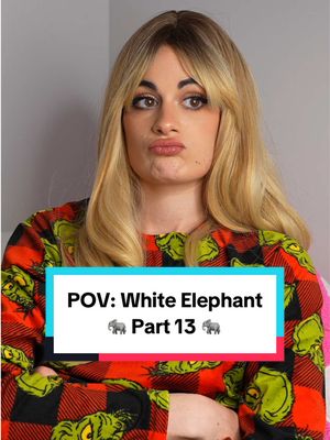 A post by @mikaelahappas on TikTok caption: POV: White Elephant. Part 13. #pov #funny #comedy #skit #sketchcomedy #friends 