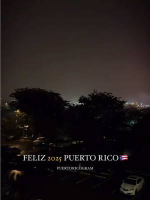 A post by @puertoricogram_ on TikTok caption: ASI RECIBIMOS EL 2025 DESDE PUERTO RICO  Agridulce SIN LUZ (Aunque nos llego 3 segundos a las 12😂) y CON LLUVIA PERO CON MUCHA ESPERANZA🇵🇷🙌🏻 Donde mejor se celebran las Navidades en el mundo Felicidades a Todos ! Carolina, PR #puertoricogram #puertorico #2024 #newyear #firework