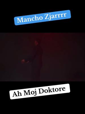 A post by @manco_zjarrr on TikTok caption: #mancozjarrr #Ah #Moj #Doktore 