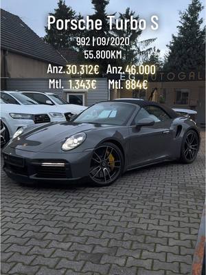 A post by @eg.autogalerie on TikTok caption: Porsche 992 Turbo S Cabrio  EZ: 09/2020 KM: 55.800 PS: 650 189.850€ Brutto 159.538€ Netto Sonderausstattung: Sport-Chrono 14-Wege Memory  360 Grad Kamera Abstandstempomat Sitzheizung+ Sitzbelüftung  Lenkradheizung  BOSE Soundanlage Usw Alles weitere zum Auto findet ihr auf unserer Website (Link in der Bio). www.egautogalerie.de  #porsche #porsche911 #porsche992 #turbos #911turbos #porscheclub #porschegt3rs 