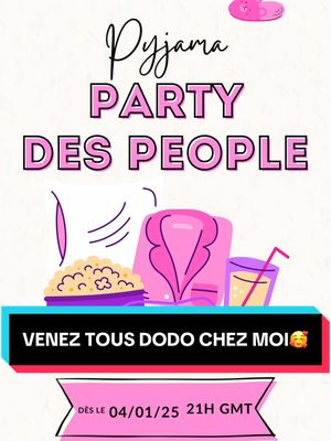 A post by @bibihaana on TikTok caption: VENEZ TOUS DODO CHEZ MOI Y’A PYJAMA PARTY🛌 DES LE 04/01 #pyjamaparty #pjp #tiktokcotedivoire #emission #tiktokcongobrazzaville🇨🇬 #tiktokcongokinshasa🇨🇩 