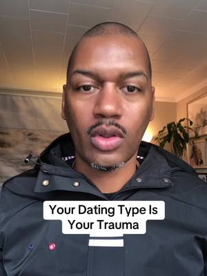 A post by @datingcoachanwar on TikTok caption: Your Dating Type is Your Trauma! #datingadviceforblackwomen #blackgirldating #singleblackfemale #singleblackwoman #blackfemininity #femininityforblackwomen #blackwomendatingtips #bbwdating #bbwdatingproblems 