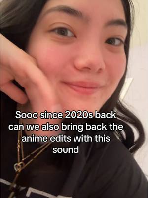 A post by @jussanotherleila on TikTok caption: PLEASE #anime #2020 #fyp #newyear #2025 #edits 