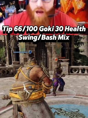 A post by @waloooosh on TikTok caption: Tip 66- Goki 30 Health Swing- stop GBing! #forhonor #forhonortiktok #walooosh #gametok #forhonorcommunity #aura #tipsandtricks #viral 