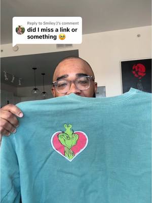 A post by @williamtoliverart on TikTok caption: Replying to @Smiley:) nooo you didn’t.  #sweatshirt #grinch #graphicdesign 