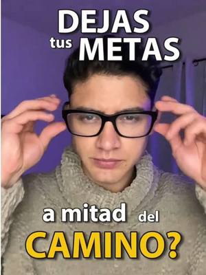 A post by @annier_f on TikTok caption: ¿Por qué no logro lo que me propongo? 🤔 Descubre las claves para alcanzar tus metas con este simple truco. #mentalidad #crecimientopersonal #motivacion 