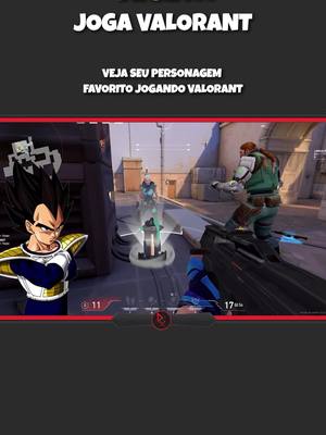 A post by @brunoroxis on TikTok caption: VEGETA JOGA VALORANT | Qual personagem vocês querem ver aqui? #valorantbrasil #vegeta