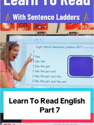 A post by @mrssmithscatchysongs on TikTok caption: Learn to read English Part 7! #english #readenglish #englishteacher #englishclass #englishlesson #sentenceladders #kindergartenteacher #mrssmithscatchysongs #englishonline #learntoread #sentence #readwithme #teacherteaching 