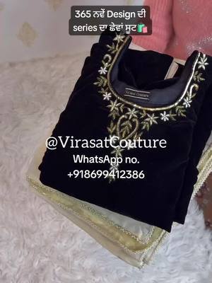 A post by @virasatcouture on TikTok caption: 365 ਨਵੇਂ Design ਦੀ series ਦਾ ਛੇਵਾਂ ਸੂਟ🛍️ Plz do Booking🛍️ on our official WhatsApp no. +918699412386. Link available in Bio 🗨️ .  . #VirasatCouture #KhandaniBoutique  #VirasatCouture2.0  #Paranda_Boutique  #boutiqueSuit   #Only_suit #punjabisuits  #punjabisuit  #SuitLovers #canadaboutique #punjabiweddinglehenga #punjabidesignersuit #weddinglehenga #bramptonwedding  #usapunjabiwedding #punjabiweddingsuits #weddingsalwarsuit #bridemaidsdress  #sisterengagement .