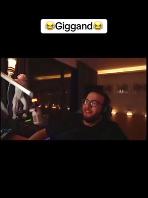 A post by @giggand_offiziel1 on TikTok caption: #giggand #streamfrei #giggandclips #giggandmoments #fypツ #deutschememes #foryoupage #viralvideo #foryou 