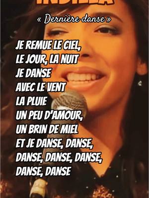 A post by @chansonparolesmusique on TikTok caption: Indila « dernière danse »   #indila #dernieredanse #musiquefrancaise #chansonfrancaise #parole #lyric #karaoke 