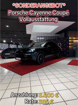 A post by @profiautoraten on TikTok caption: * SONDERANGEBOT * PORSCHE Cayenne Coupé  Baujahr: 2019 KM-Stand: 124.000 KM Kaufpreis: 79.990 € Anzahlung: 8.000 € Rate: 385 € Bei Interesse könnt ihr uns unter der Rufnummer 0231/88205380 erreichen. *Profi Auto Raten #profiautoraten #sonderaktion #viral #fyp #finanzierung #foryou #foryoupage #cars #carsoftiktok #carvideos #highline #viraltiktok #porsche #vehicle #coupe #cayenne #porscheclub #porschecayenne