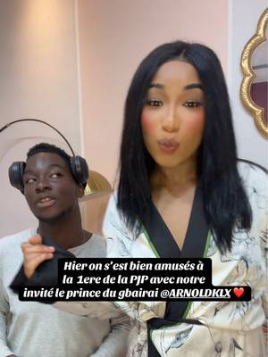 A post by @bibihaana on TikTok caption: Hier que du fun avec notre invité @ARNOLD KLX à la #pjp ❤️ avez vs aimer? À bientôt #pyjamaparty #emission #jadorelegbairai #tiktokcotedivoire #tiktokcongobrazzaville🇨🇬 