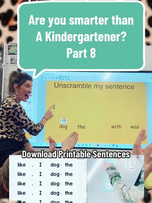 A post by @mrssmithscatchysongs on TikTok caption: Are you smarter than a Kindergartener part 8! Learn English with scrambled sentences! #mrssmithscatchysongs #learnenglish #readenglish #english #learnenglishdaily #teacherteaching #englishlesson #learntoread #sentences #sentence #interactivelearning #kindergartenteacher #fypシ゚viral 