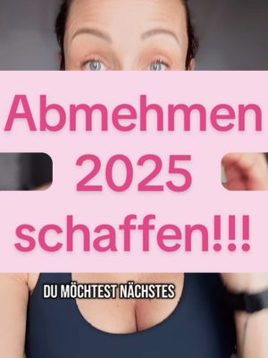 A post by @coach_beka_ on TikTok caption: Abmehmen 2025 schaffen!!! #Abnehmen #Gewichtsverlust #Fettverbrennung #GesundeErnährung #FitnessMotivation #AbnehmenOhneDiät #CleanEating #AbnehmenLeichtGemacht #GesundAbnehmen #Ernährungsumstellung #Kaloriendefizit #LowCarbRezepte #AbnehmenMitGenuss #BauchfettLoswerden #AbnehmenOhneHunger #WorkoutMotivation #GesundLeben #DiätTipps #KetoAbnehmen #FitnessJourney