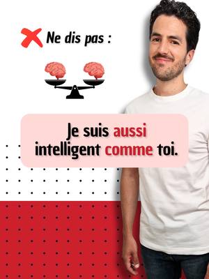 A post by @professeurfrancais_gui on TikTok caption: ❌ Ne dis pas : "Je suis aussi intelligent comme toi." #franchclass #frenchlesson #learnfrench #frenchteacher #coursdefrançais #apprendrelefrançais #easyfrench #francaisfacile #parlefrancais #speakfrench