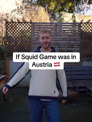 A post by @austriankiwi on TikTok caption: If Squid Games was Austrian 🇦🇹