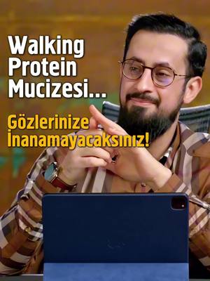 A post by @mehmedimyldzofficial on TikTok caption: Walking Protein Mucizesi... Gözlerinize İnanamayacaksınız!