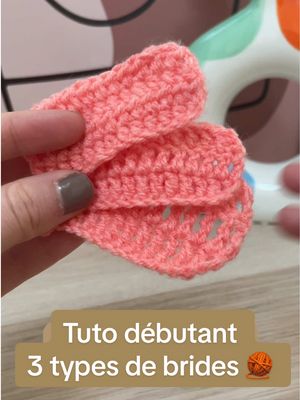 A post by @laboutiquebom on TikTok caption: Tuto 3 types de brides au crochet #crochet #crochetfrance #tutocrochet #crochettutorial 