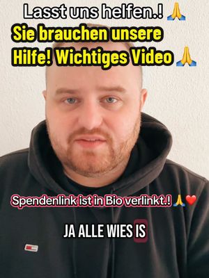 A post by @tonithielemarketing on TikTok caption: Lasst uns gemeinsam Helfen.! 🙏 Markiert bitte so viele wie möglich unter diesem Video, teilt es damit es so viele Menschen wie möglich sehen. ❤️ Spendenlink ist in Bio verlinkt. 👍 @KatjaKrasavice @GetOnMyLvL @Sido  #fürdich  #fürdich 