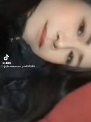 A post by @phonesavunh.psv195999 on TikTok