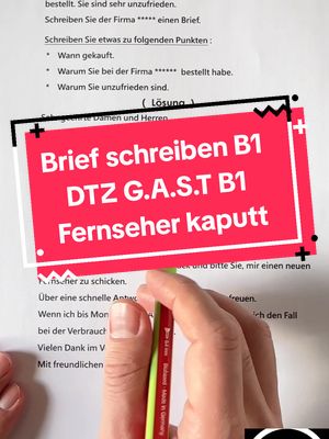 A post by @deutschverbessern10 on TikTok caption: Brief schreiben DTZ G.A.S.T B1 Fernseher kaputt  #LearnOnTikTok  #explore  #germany  #deutschland  #deutsch  #studytok  #study  #lernen 