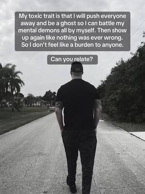 A post by @joncollins21 on TikTok caption: It be like that sometime 🥺 #toxictraits #goingghost #innerdemons #canyourelate #wheredidigowrong #ilostafriend #mentalstruggles #fadeintodarkness #workonyourself #daytoday #innerbattles 