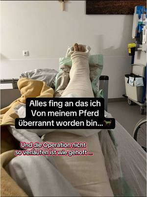 A post by @annaroediger on TikTok caption: Vom Pferd überrannt worden / Operation hinter mir .❤️‍🩹 #operation #krankenhaus #equestrian #pferde #unfall 