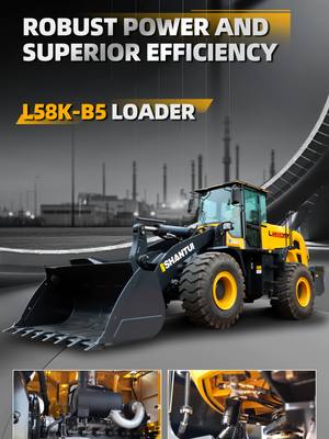 A post by @shantui_global on TikTok caption: 🚜💪 Shantui L58K-B5 Loader: ROBUST POWER AND SUPERIOR EFFICIENCY #SHANTUI #Shantuiproducts #Loader