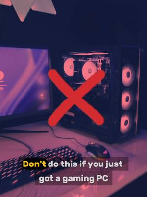 A post by @vrlatechofficial on TikTok caption: 3 things you should NEVER do with your new Gaming PC 🛑🎮 Tag a friend who needs to see this 👀 #GamingTips #pcgaming #pcbuild #gamer #techtok #custompc #foryoupage 