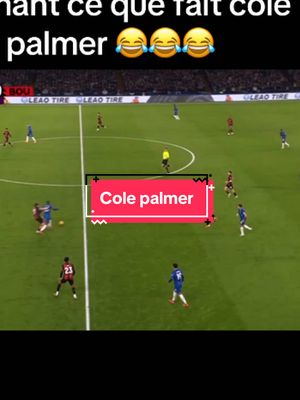 A post by @27momo7 on TikTok caption: Méchant ce que fait cole palmer😂😂#footballtiktok #mdrrrrrr🤣🤣🤣🤣🤣🤣🤣🤣 #devinelapersonne 