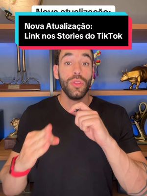 A post by @pedrodecarvalho on TikTok caption: Nova atualização: Link nos stories do TikTok como usar