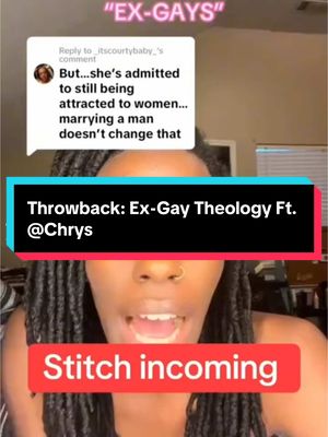 A post by @thegardeningtheologian on TikTok caption: In honor of TikTok’s possible discontinuation, I’ll be posting some of my most popular content! Here’s a stitch I posted with @Chrys concerning ex-gay theology. Chrys’ work is so amazing and I encourage all yall to follow Chrys’ content!  To keep up with me, follow on IG (same handle) and YT (@ciarrajonesconsulting). I’ll also be announcing some workshops and launching my Patreon soon 🎉  #fyp #religion #god #faith #Christianity #deconstruction #religioustrauma #sexuality #politics #liberation