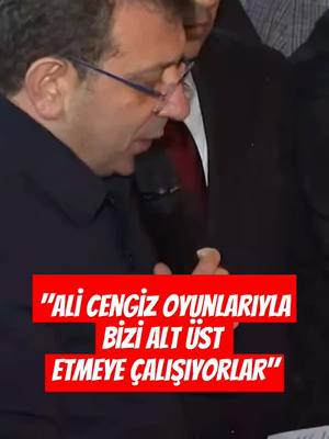 A post by @tvgercek on TikTok caption: Ekrem İmamoğlu: Ali Cengiz oyunlarıyla bizi alt üst etmeye çalışıyorlar