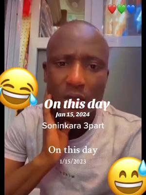 A post by @ladyconteh8 on TikTok caption: #onthisday #soninkara🇸🇳🇲🇱🇲🇷🇬🇲🇬🇳 #gambian_tiktok🇬🇲🇬🇲 #👂🏼👂🏼👂🏼💯 #❤️‍🔥❤️‍🔥❤️‍🔥❤️💯 