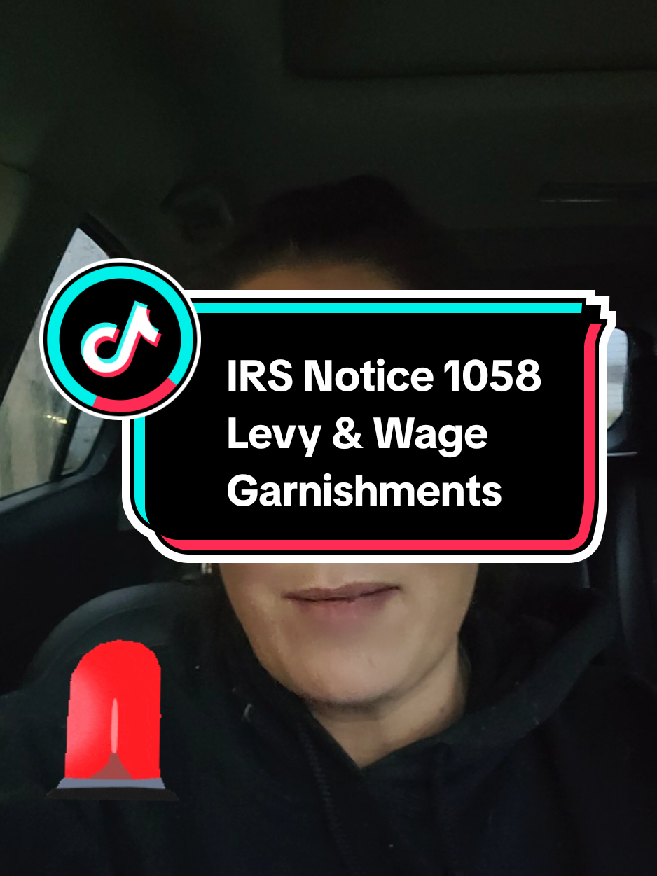 A post by @jenndoestaxes on TikTok caption: If you received IRS Notice 1058 that means they are going to garnish your paychecks and/or Levy your bank account. Do not ignore the notice. If you do not resolve the balance by the deadline,  the WILL Garnish/Levy! This is not a scare tactic, I'm seeing it happening. Call them to resolve the balance ASAP! Reach out if you need help with Tax Debt Relief, Just no not ignore the Notice please 🙏 #irsnotice #irstaxesowed #irsletter #irslevy #irstaxdebt #taxdebtrelief #taxresolution #taxreturn #taxtipsandtricks #taxtips #taxsavings #taxes #tax #irs #federaltaxes #Levy #wagegarnishment #taxtime 