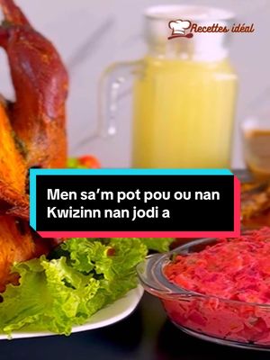 A post by @recettesideal on TikTok caption: Men sa’m pot pou ou nan Kwizinn nan jodi a #haitiantiktok🇭🇹 #recettesimple #FoodLover #toutlemonde #receita #everyone #poulet #viral_video 