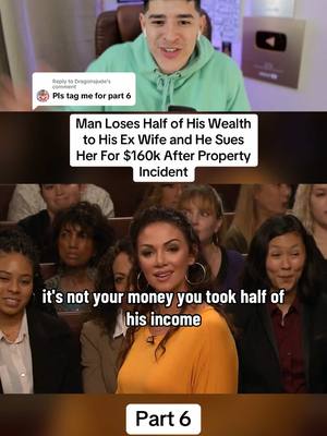 A post by @gclivereacts on TikTok caption: Replying to @Dragonsjude Man Loses Half of His Wealth to His Ex Wife and He Sues Her For $160k After Property Incident Part 6 #law #court #judge #fyp #divorce 