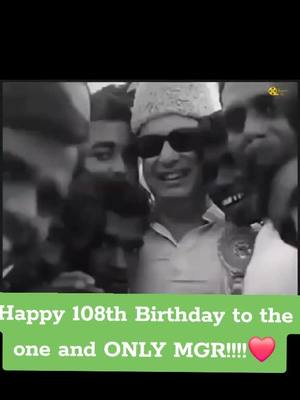 A post by @shamala2806 on TikTok caption: Happy 108th Birthday To One and Only MGR!!!!❤️